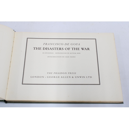 170 - 'The Disasters of War' 85 etchings by Francisco de Goya from The Phaidon Press, 29 x 21.5cm, togethe... 