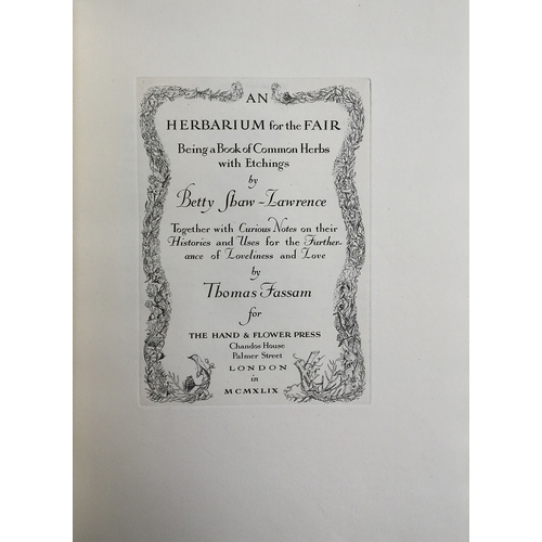 176 - Fassam, Thomas and Shaw-Lawrence, Betty. 'An Herbarium for the Fair, Being a Book of Common Herbs wi... 