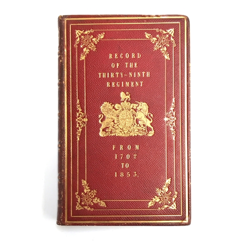 121 - Local interest: Cannon, Richard, Esq.,'Historical Record of the Thirty-Ninth, or the Dorsetshire Reg... 