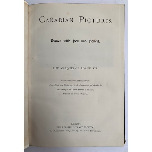 113 - 'Canadian Pictures by The Marquis of Lorne, K.T', engraved by Edward Whymper, London: The Religious ... 