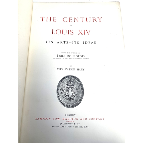 422 - Hoey, Cashel, 'The Century of Louis XIV, Its Arts - Its Ideas, from the French of Emile Bourgeois, p... 