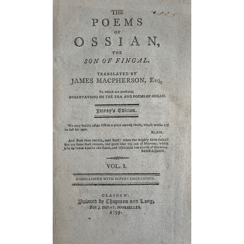 266 - Ossian, The Poems, translated by James MacPherson, Glasgow, Chapman & Lang for J Imray, 1799, 12mo, ... 