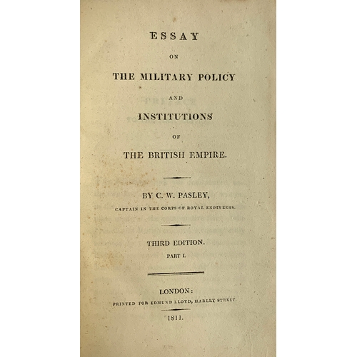 282 - Pasley, Capt. C.W., 'Essay on the Military Policy and Institutions of The British Empire'. THIRD EDI... 