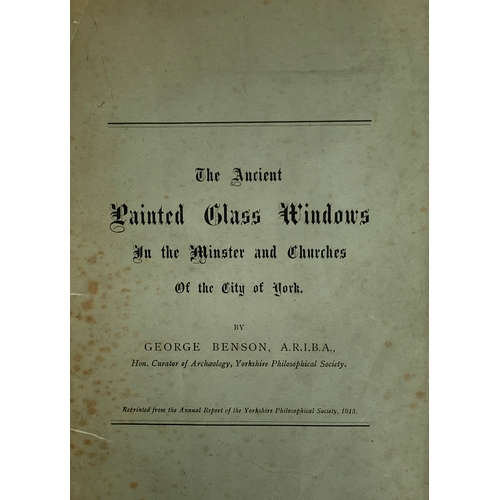 288 - Benson, George, 'The Ancient Painted Windows in the Minster and Churches of the City of York, reprin... 