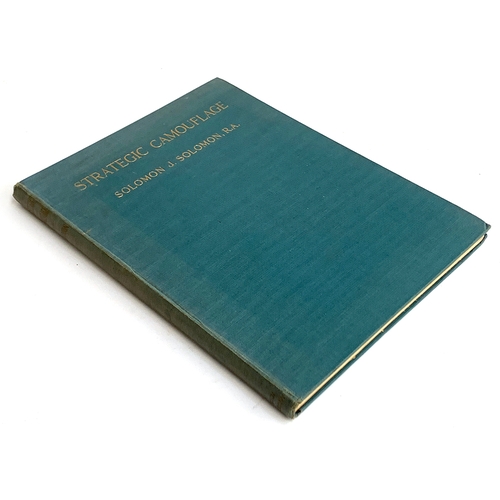 296 - Solomon, S.J., 'Strategic Camouflage' with numerous illustrations. Unjacketed, light blue boards.In ... 