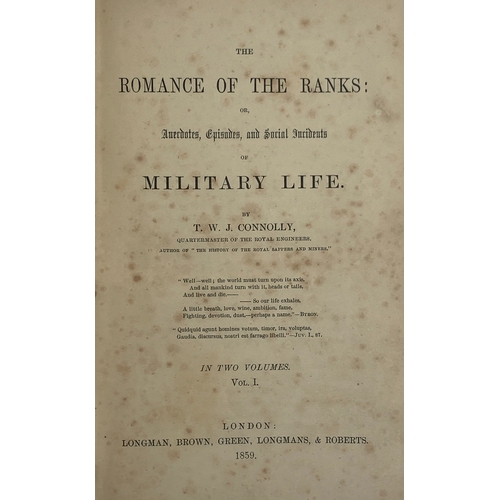 302 - Military: Connolly, T.W.J., 'The Romance of the Ranks or, Anecdotes, Episodes and Social Incidents o... 