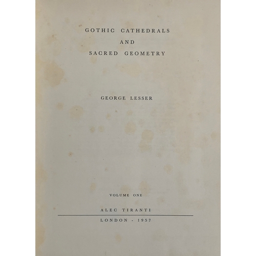 303 - Lesser, George: 'Gothic Cathedrals and Sacred Geometry'. THREE volumes. Good dust-jackets (Vol 1 and... 