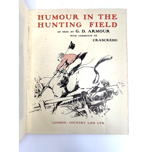 364A - Armour G. D., Humour in the Hunting Field, London: Country Life Ltd, 1935 edition