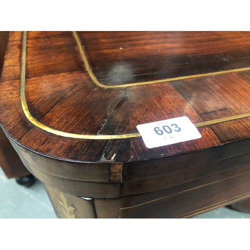 603 - A George IV rosewood and brass inlaid card table, c.1825, the folding top enclosing a baize playing ... 