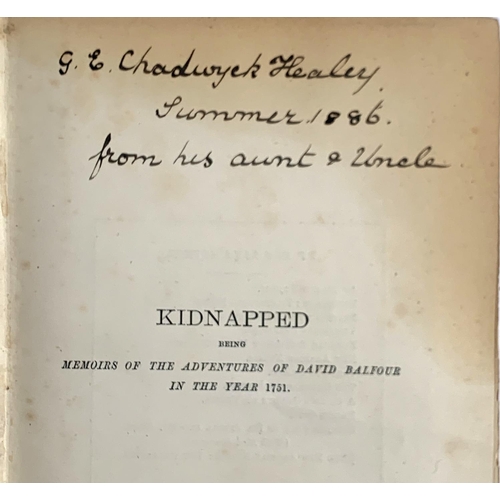 441 - STEVENSON, Robert Louis: 'Kidnapped', 1st ed. 1st state. With gift inscr. to G.E.Chadwick Healey (la... 