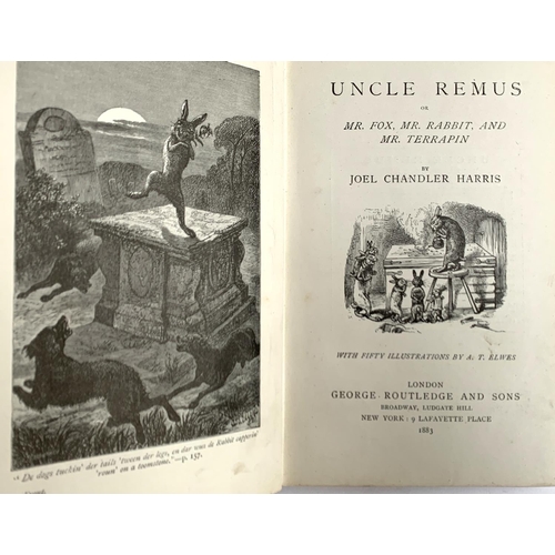 442 - HARRIS, Joel Chandler, 'Uncle Remus', Routledge 1883. Presumed 2nd UK ed. In Good condition. nice cl... 