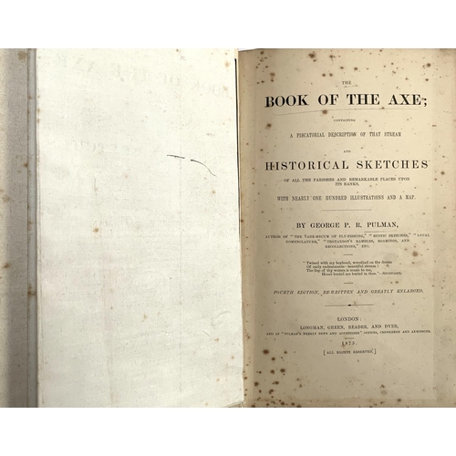 452 - PULMAN, George P.R., 'The Book of the Axe', Longmans, 1875 4th rev. ed. Linen map present. Minor spo... 