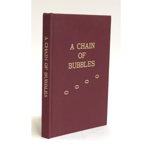 145 - ADAIR, Rod, 'A Chain of Bubbles'. 2nd ed. VG condition. Very minor annotation.