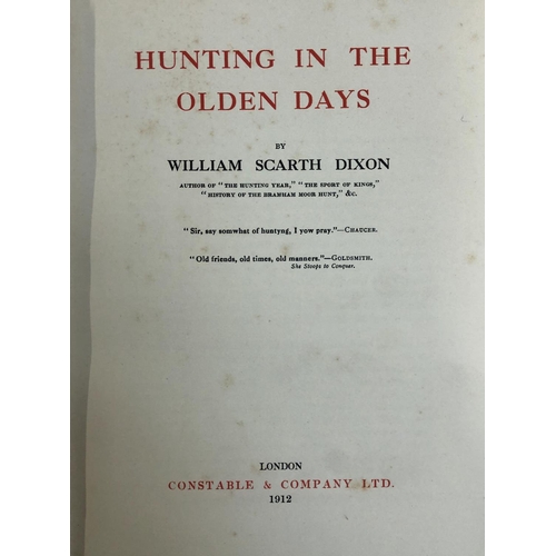 179 - DIXON, William Scarth: 'Hunting in the Olden Days', Constable. 1912. Quarter-morocco, green boards. ... 