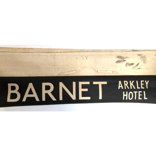 556 - Transport interest: part of a bus blind, 'Barnet Arkley Hotel', c.1974, 91cmW