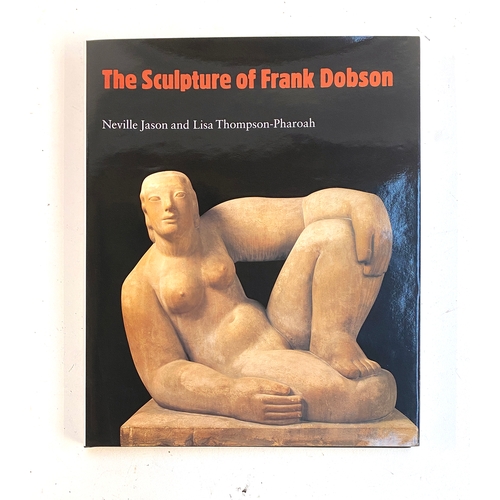 612 - Neville Jason and Lisa Thompson-Pharoah, 'The Sculpture of Frank Dobson'