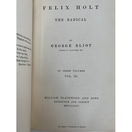 573 - BOOKS, ELIOT, George. 'Felix Holt, The Radical' in 3 full calf vols. in VG condition throughout. Dat... 