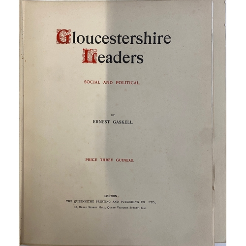 334 - BOOK. 'Gloucestershire Leaders Social and Political'. The Queenhithe Printing and Pub. Co. Undated. ... 