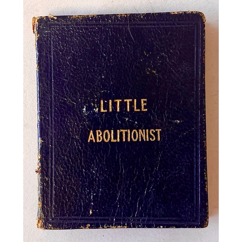 971 - SLAVERY: ABOLITIONIST INTEREST. A very rare miniature book. 'The Little Abolitionist; or Negroe's Fr... 
