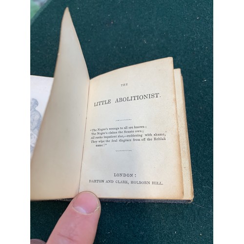 971 - SLAVERY: ABOLITIONIST INTEREST. A very rare miniature book. 'The Little Abolitionist; or Negroe's Fr... 