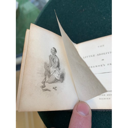 971 - SLAVERY: ABOLITIONIST INTEREST. A very rare miniature book. 'The Little Abolitionist; or Negroe's Fr... 