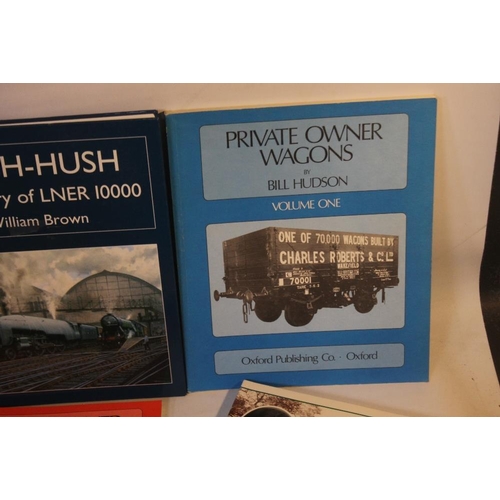 110 - RAILWAY INTEREST BOOKS to include 'Hush-Hush The Story of LNER 10000' by William Brown 2010, 'The Lo... 