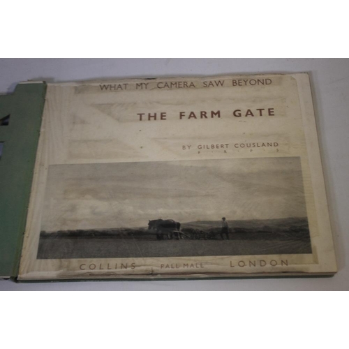 13 - WHAT MY CAMERA SAW BEHIND THE FARM GATE BY GILBERT CONSLAND, published by Collins c.1930s