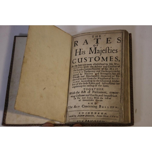 136 - THE RATES OF HIS MAJESTIES CUSTOMES.........', Edinburgh printed by Andrew Anderson 1670 together wi... 