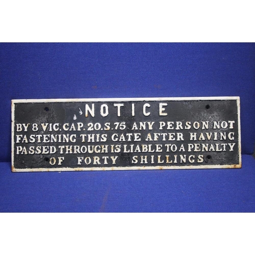 69 - A CAST IRON RAILWAY WARNING SIGN 