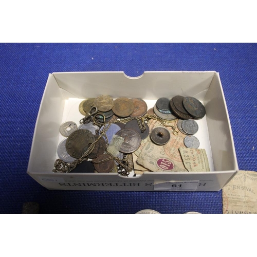 61 - A BOX OF COINS AND COLLECTABLES