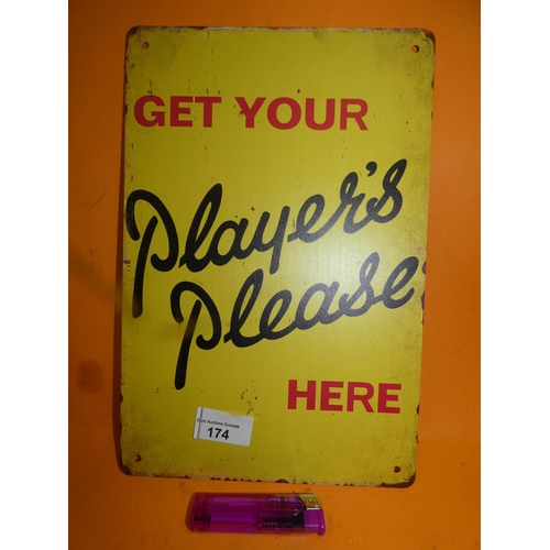 174 - PLAYERS PLEASE STEEL SIGN