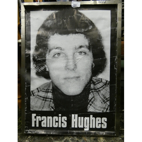 343 - 3 HUNGER STRIKERS  FRANCIE HUGHES TOMAS MC ELWEE AND MICHAEL GAUGHAN