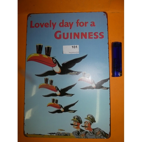 101 - LOVELY DAY FOR A GUINNESS TIN SIGN