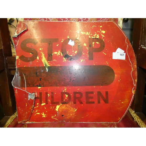161 - STOP CHILDREN ALUMINIUM SIGN