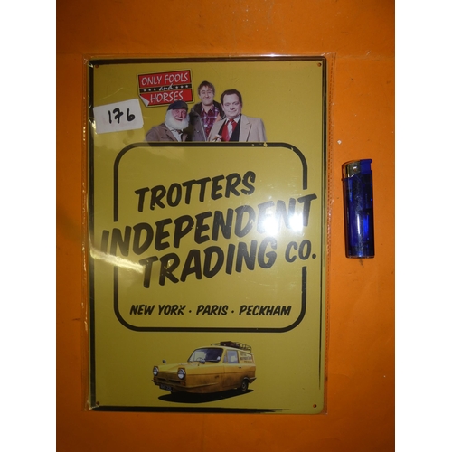 176 - ONLT FOOLS AND HORSES TIN SIGN