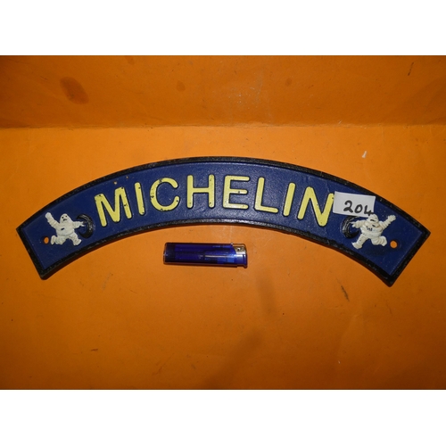 204 - MICHELIN CAST SIGN