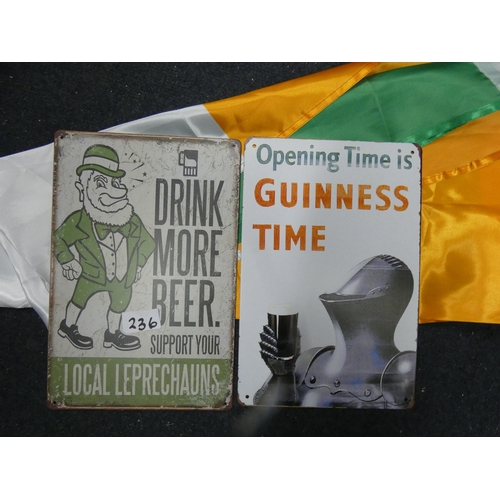 236 - GUINNESS AND LEPRECHAUN TIN SIGNS PLUS TRICOLOUR