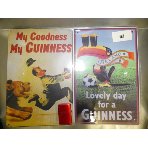 167 - 2 TIN SIGNS - AS SEEN 30 X 20CM