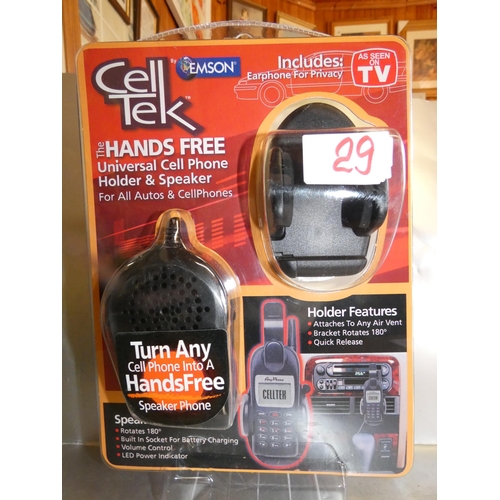 29 - HANDS FREE CELL TEK