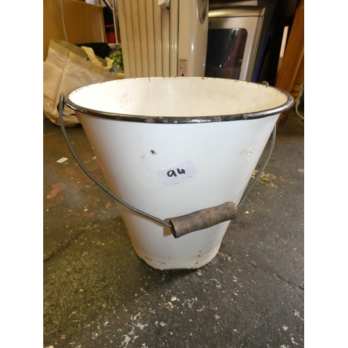 94 - OLD ENAMEL BUCKET