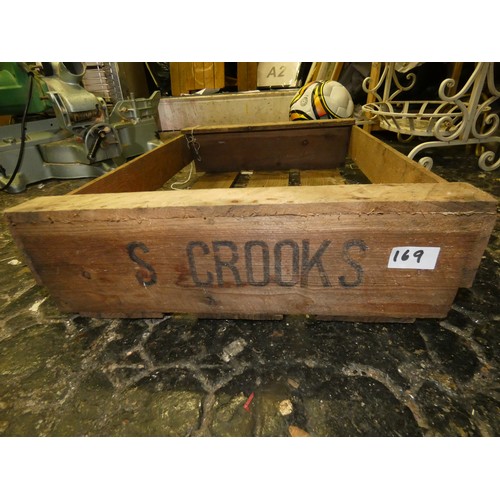 169 - OLD S.CROOKS WOODEN CRAT