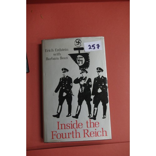 257 - INSIDE THE FOURTH REICH BY ERICH E. WITH BARBARA BEAN