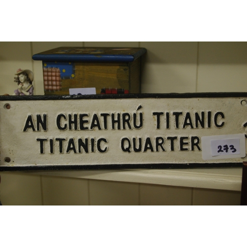 273 - TITANIC QUARTER CAST SIGN