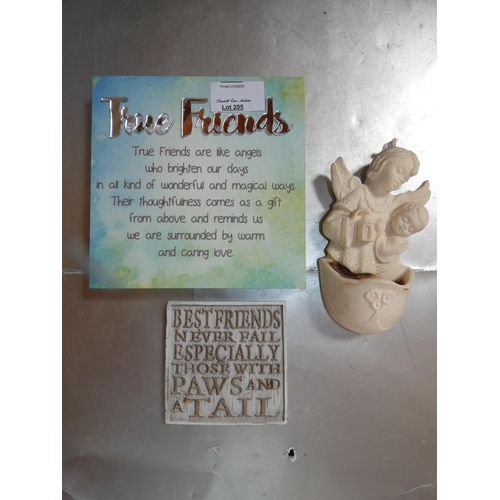 205 - FRIEND'S SIGN AND FIGURINE