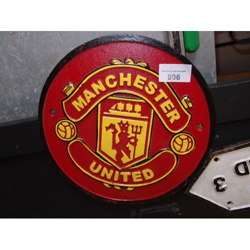 806 - MANCHESTER UNITED CAST HEAVY SIGN