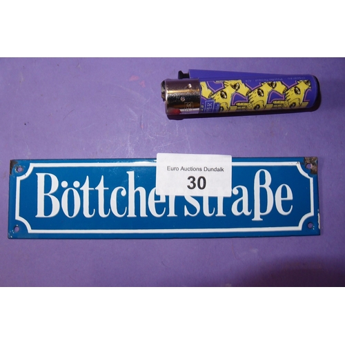 30 - BOTTCHER STRASSE OLD GERMAN ENAMEL  SIGN