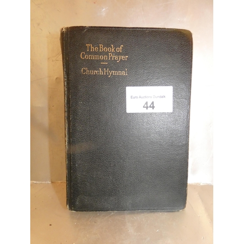 44 - OLD BOOK OF COMMON PRAYER