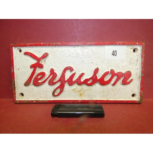 40 - CAST IRON FERGUSON SIGN