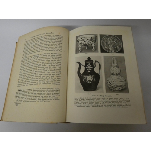 577 - Volume I and II of Chinese Pottery and Porcelain by R L Hobson BA dated 1915 with coloured and black... 