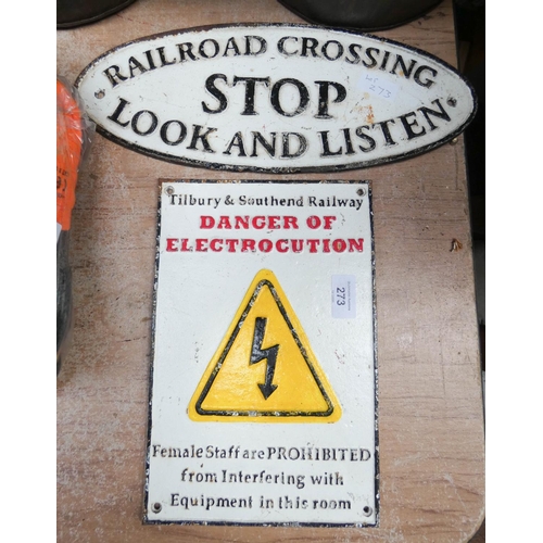 273 - An old cast iron wall hanging sign 'Tilbury Southend Railway Danger of Electrocution' and a railway ... 